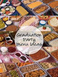 You can find graduation party food ideas that your guests will love. Pin By Bb Garcia On Graduation Party Planning Graduation Party Menu Graduation Party Graduation Food