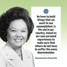 Representative Patsy Mink was born #OnThisDay in 1927. A trailblazer  throughout her career, Rep. Mink made history as the first woman of color  elected to the U.S. House of Representatives and the