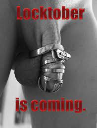 Locktober.jpg | Darkwanderer - Cuckold forums