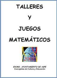 Fichas de ejercicios de razonamiento matemático para primer grado de secundaria. Talleres Y Juegos Matematicos Ebook Para Descargar Gratis Libros Y Recursos Juegos De Matematicas Matematicas Libros De Matematicas