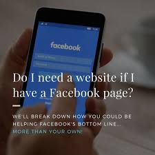 Do I Need A Website If I Have A Facebook Page Http Www Gordowebdesign Com Need A Free Internet Marketing Internet Marketing Online Business Opportunities