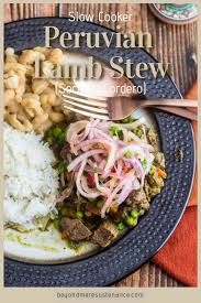 Add the meat and sprinkle with a little more curry powder and some salt and pepper. Slow Cooker Peruvian Lamb Stew Beyond Mere Sustenance