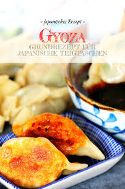 Gyoza Grundrezept Fur Japanische Teigtaschen Rezepte Teigtaschen Lecker