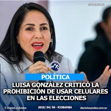 Política || La candidata a la Presidencia de Ecuador por el movimiento  Revolución Ciudadana, Luisa González, criticó la prohibición de votar con  el celular en la mano dispuesta por el Consejo Nacional
