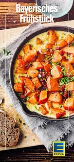 Bayerisches Fruhstuck Rezept Edeka Rezept Rezepte Oktoberfest Essen Lebensmittel Essen