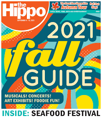 Let's see what you've got! 2021 Fall Guide The Hippo 09 09 21 By The Hippo Issuu