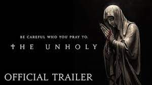 The Unholy Official Trailer Hd Now Playing In Theaters Youtube