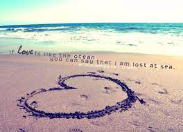 Where there is love, there is god: If Love Is The Ocean Love Love Quotes Quotes Quote Tumblr Love Sayings Beach Love Quotes Ocean Love Quotes Quotes About Love And Relationships
