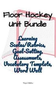 Floor Hockey Unit Bundle Physical Education Teacher Physical Education Fun Education