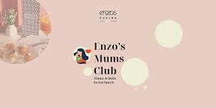Enzo's Mums Club - Mums & Bubs Social Lunch at Enzo's Cucina Carrara
