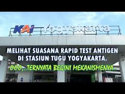 Mekanisme Rapid Test Antigen Di Stasiun Tugu Yogyakarta Youtube