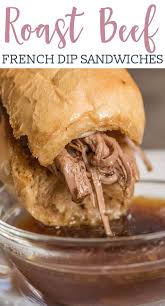 Crock Pot French Dip Sandwiches Make An Easy Dinner Idea Get This Roast Recipe In The Slow Roast Beef Crock Pot Recipes Roast Beef Sandwich Recipes French Dip