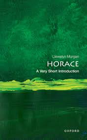 Amazon.com: Horace: A Very Short Introduction (Very Short Introductions):  9780192849649: Morgan, Prof Llewelyn: Books