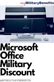 Microsoft Office Military Discount In 2020 Military Discounts Microsoft Office Veterans Discounts