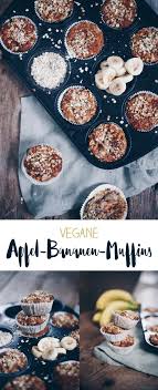 Vegane Apfel Bananen Muffins Backen Fur Kleinkinder Bananen Muffins Backen Fur Kleinkinder Apfel Muffins Rezept