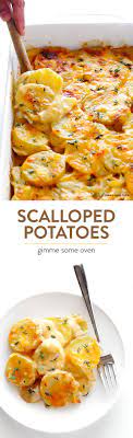 Scalloped Potatoes Gimme Some Oven Recipe Scalloped Potato Recipes Recipes Food Dishes