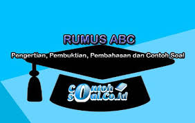 Berarti a adalah = 1, b adalah = 7, dan c adalah = 10. Rumus Abc Pengertian Pembuktian Pembahasan Dan Contoh Soal