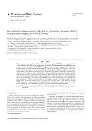 When you look at water in a lake the one thing you don't see is oxygen. Pdf Biochemical Oxygen Demand Prediction In Wastewater Treatment Plant By Using Different Regression Analysis Models