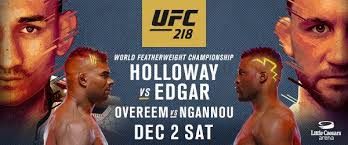Coming into the fight overeem was the fighter with so my much more experience than his opponent who was seen as a relative. Ufc 218 Holloway Vs Edgar Plus Alistair Overeem Vs Francis Ngannou N Eddie Alvaarez Vs Justin Gaethje Mma Fight R Ufc Online Streaming Streaming Movies