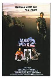 Mad Max 2 The Road Warrior Movie Poster 5 Mad Max 2 Mad Max Warrior Movie