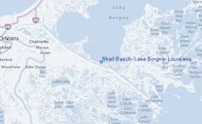 Shell Beach Lake Borgne Louisiana Tide Station Location Guide