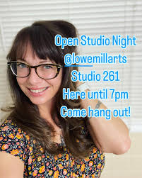 Open Studio Night @lowemillarts Studio 261. Here until 7pm, come hang out  with me!