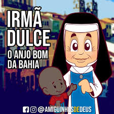 Maybe you would like to learn more about one of these? Beata Irma Dulce Sera Proclamada Santa Amiguinhos De Deus