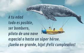 Frases Del Corazon En El Feliz Cumpleanos De Un Hijo