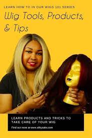 Learn What Tools And Products To Use On Your Wigs Along With Techniques To Make Them Look More Natural Wigs Long Hair Wigs Wig Hairstyles