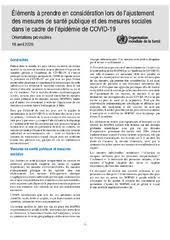Les mesures en place ont bien fonctionné et le pays a à ce jour été peu touché par le virus. Elements A Prendre En Consideration Lors De L Ajustement Des Mesures De Sante Publique Et Des Mesures Sociales Dans Le Cadre De L Epidemie De Covid 19 Orientations Provisoires 16 Avril 2020