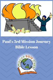 Paul the apostle takes his second missionary journey around the mediterranean chronicled in the book of acts from chapters 15:35 to 18:22. Paul S 3rd Missionary Journey Ephesus Mission Bible Class
