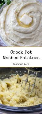 Crock Pot Mashed Potatoes Crockpot Mashed Potatoes Mashed Potatoes Potato Recipes Crockpot