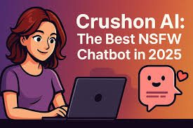 Crushon AI: The Best NSFW Chatbot in 2025 for Unfiltered Roleplay, Hentai  Chat, and Emotional Companions | by SocialTipster® | Medium