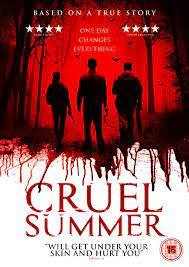 Directed by craig newman, phillip escott. Horror And Zombie Film Reviews Movie Reviews Horror Videogame Reviews Cruel Summer 2016 Horror Film Review