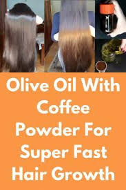 Olive Oil With Coffee Powder For Super Fast Hair Growth Learn The Way To Grow Hair And Increase Your Super Fast Hair Growth Fast Hairstyles Hair Growth Faster