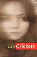 113 Crickets: Spring 2012: Swinson, David, Johnson, Hillary Louise,  O'Halloran, Gill, Pollins, Seth, Cherry, Emma, Sirajuddin, Siraj, Thompson,  Michael, Fields, Kenneth, Mayer, Tobias: 9781937965051: Books