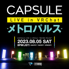 CAPSULE to Share Latest Work in a New VR World, Announce Upcoming Virtual  Concert | ASOBISYSTEM Co., Ltd. | アソビシステム株式会社