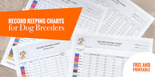 Record Keeping Charts For Breeders Free Printable Puppy Forms