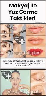 Makyaj Ile Yuz Germe Taktikleri Hayat Bilgileri Makyaj Makyaj Hileleri Makyaj Ipuclari