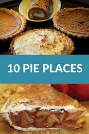 9 Places To Grab A Slice Of Pie In Dayton Good Pie Fried Chicken Recipes Food