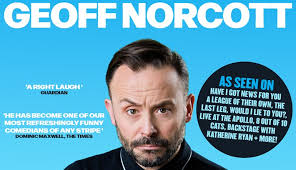Geoff Norcott: Work In Progress