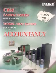 U Like Cbse Accountancy Sample Papers With Solutions For Class 12 Amazon In Best Book Publishing House Books