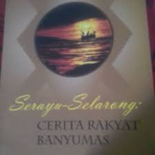 Ana jaman dhisik neng kerajan urip sawijining brahmana kanthi asma sidi mantra sing terkenal banget merga. Serayu Selarong Kumpulan Cerita Rakyat Banyumas Sip Publishing