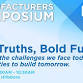 2025 Manufacturers Symposium - Hard Truths, Bold event image