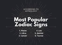 Cancer is passive, or yin. The Most Popular Zodiac Signs Ranked According To Astrology Numerologysign Com