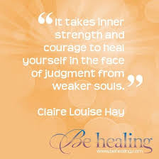 Inner Strength And Courage Quotes Quotesgram Strength And Courage Quotes Healing Quotes Courage Quotes