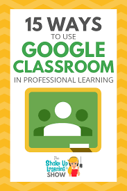The Shake Up Learning Blog Professional Learning Google Classroom Teacher Workshops