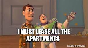Yes We Must Lease All The Homes Available At Executive Hills And Pinehurst Apartments So Hurry In Today And See What W Fight Club Book Memes Toy Story Meme