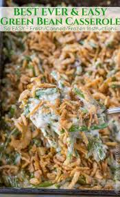Easy Green Bean Casserole With Green Beans Mushroom Soup Cheese And Fried Homemade Green Bean Casserole Green Bean Casserole Easy Greenbean Casserole Recipe