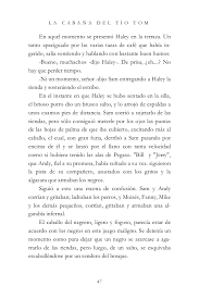 «tom», le dije, «me fio de ti porque creo que eres buen cristiano y se que no me engañarías». La Cabana Del Tio Tom
